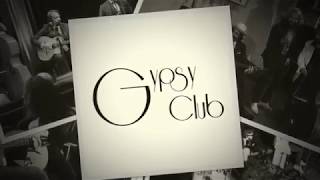 Gypsy Club video preview
