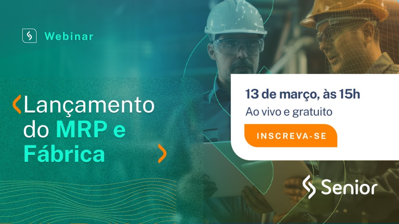 Webinar de Lançamento | MRP e Fábrica ao Vivo
