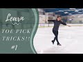 Learn Fun Toe Pick Tricks In Figure Skates 1