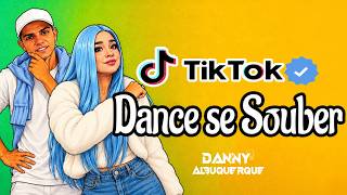Dance Se Souber 2026 {tiktok} | Músicas Atualizadas 🎶💜