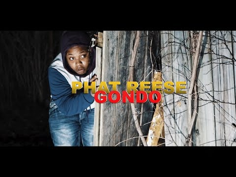 Phat Reese - GonDo