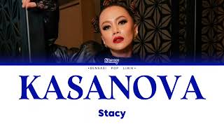 Download lagu Stacy - Kasanova (Lirik) mp3