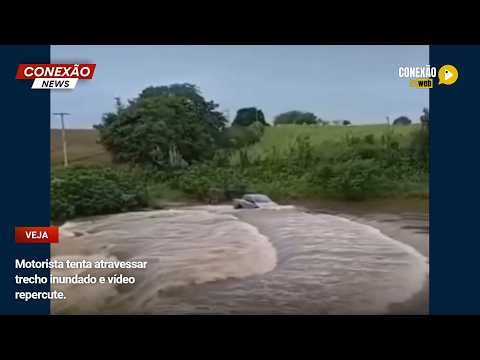 Vídeo: Motorista tenta atravessar trecho inundado e vídeo repercute.