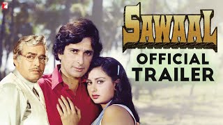 Sawaal | Official Trailer | Sanjeev Kumar, Waheeda Rehman, Shashi Kapoor, Poonam Dhillon, Randhir K