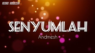 Download lagu Andmesh - Senyumlah (Lyric Video) mp3 Download lagu Andmesh - Senyumlah (Lyric Video) mp3