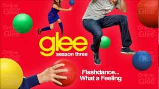 Flashdance (What A Feeling) - Glee [HD Full Studio]