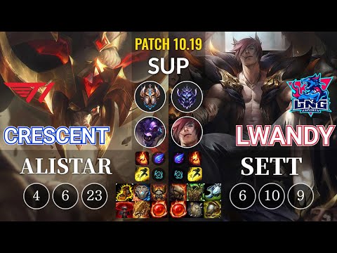 T1 Crescent Alistar vs LNG lwandy Sett Sup - KR Patch 10.19