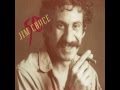 Jim Croce - The Hard Way Every Time
