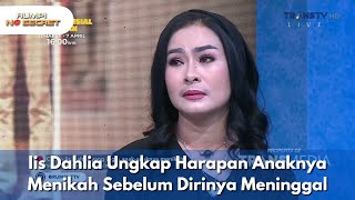 Download lagu Iis Dahlia Ungkap Harapan Anaknya Menikah Sebelum Dirinya Meninggal - RUMPI NO SECRET (27/3/25) P1 mp3