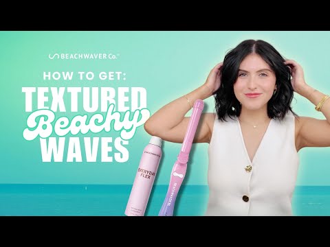 How To Get: Textured Beachy Waves | #Beachwaver Co.
