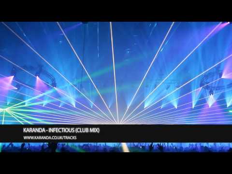 [HD] Karanda - Infectious (Club Mix)
