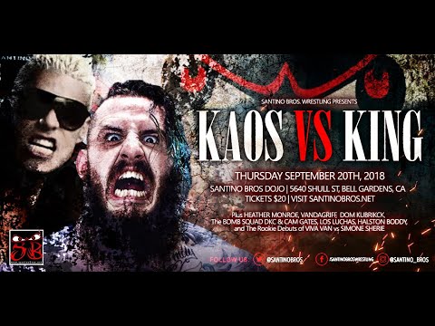 Full Show: KAOS VS KING from September 18th, 2018