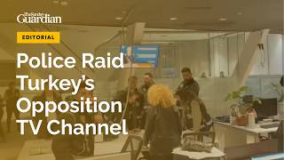 Turkey Raids Opposition TV Channel Halk TV as Trustee Takeover Halts Live Broadcasts | TSG