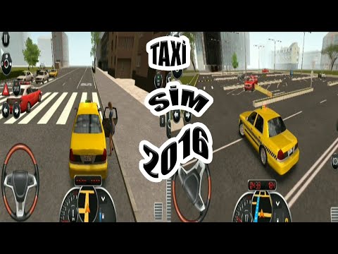 TAKSİ SÜRME SİMULATOR ( Taxi Sim 2016 )