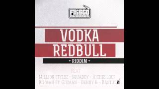 RICHIE LOOP - VODKA - VODKA REDBULL RIDDIM (MAY, 2012) (FRISCO RECORDS)