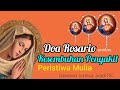 DOA ROSARIO: Mohon Kesembuhan Penyakit, Peristiwa Mulia‼ (H.13)