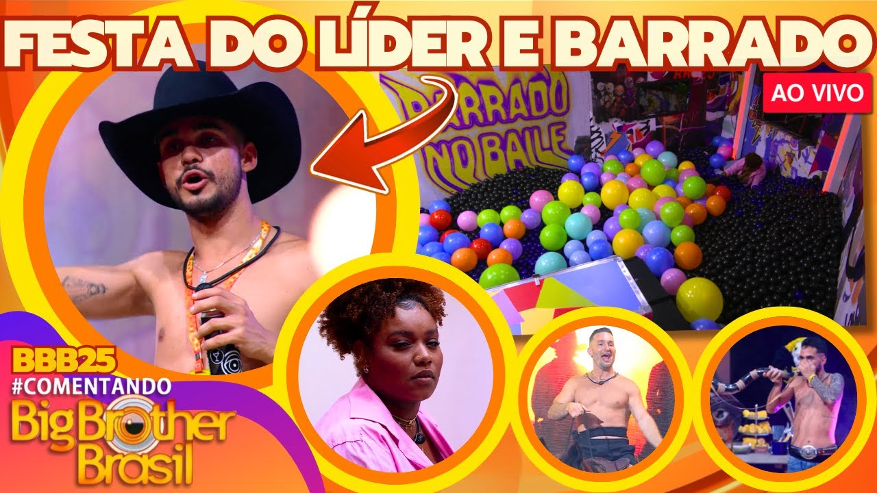 🔴BBB25: FESTA DO LÍDER AO VIVO, CAMILLA FOI BARRADA NO BAILE, THAMIRIS CHORA NA FESTA, DESAFIO NOVO