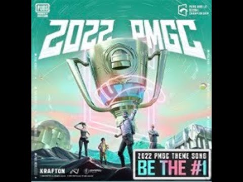 PUBG MUSIC : Be The One - 2022 PMGC Theme Song