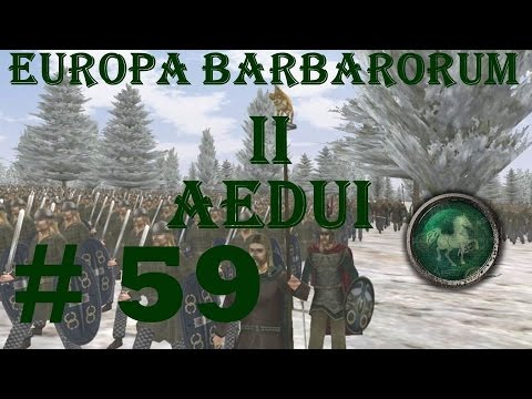 Europa Barbarorum 2 Aedui 59 "Unfair"