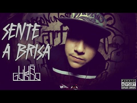 Luã Gordo - Sente a Brisa (Prod. Boca dos Beats) WebClipe