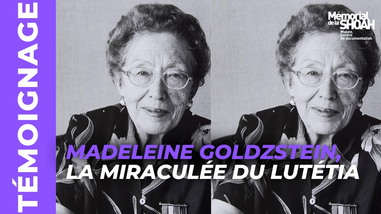 Témoignage : Madeleine Goldzstein, la miraculée du Lutétia.