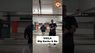 VOILA - Big Racks &amp; Bo