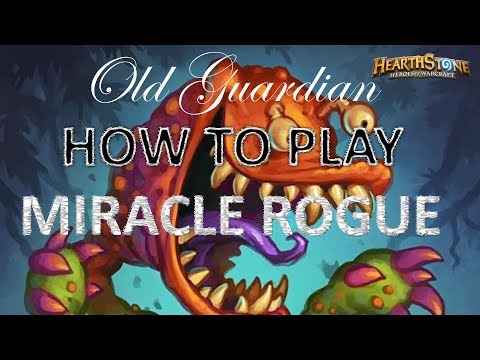 How to play Fast Miracle Rogue (Hearthstone deck guide)