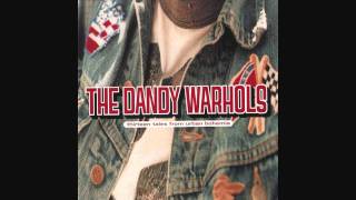 The Dandy Warhols - Horse Pills [HQ]