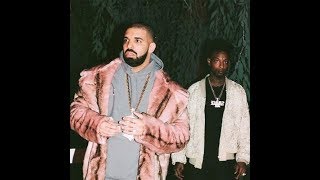 DRAKE~SNEAKIN FEAT 21 SAVAGE (OFFICIAL AUDIO)