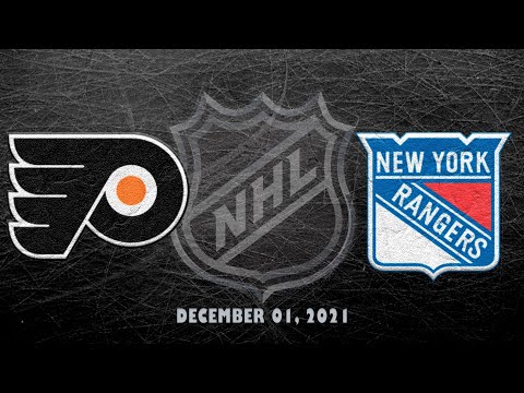 NHL Flyers vs Rangers | Dec.1, 2021