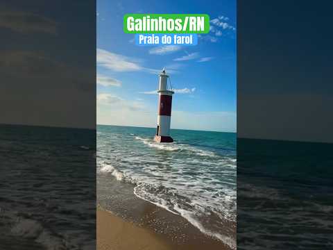 Farol de Galinhos/RN