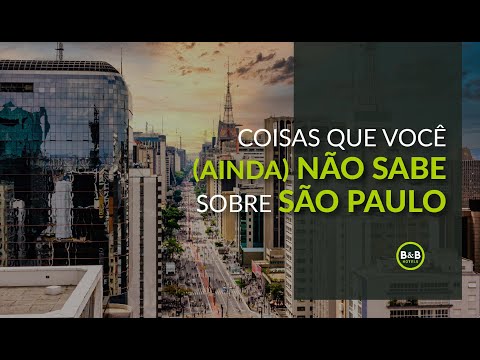 Curiosidades Sobre a Cidade de São Paulo Que Ninguém Te Contou - por B&B HOTELS
