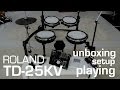 Roland TD-25KV Unboxing