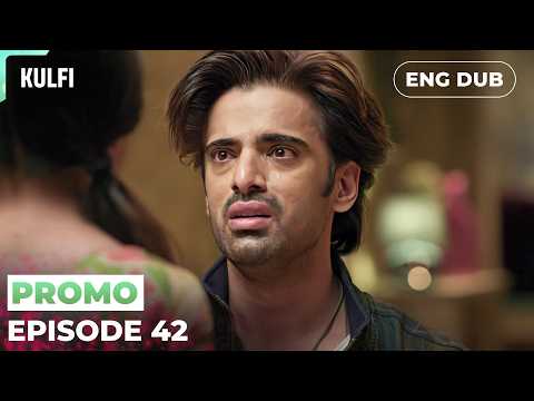 KULFI The Singing Star | Episode 42 PREVIEW  | Indian Drama | English Dubbed #MEP42