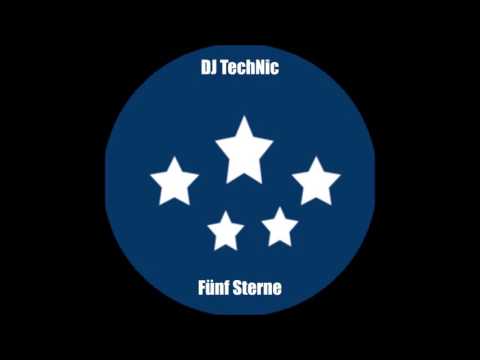 DJ TechNic - Fünf Sterne