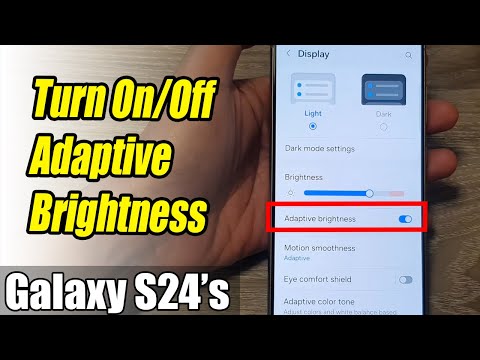 Galaxy S24/S24+/Ultra: How to Turn On/Off Adaptive Brightness
