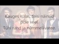 Curly Strings - Kauges Külas (Lyrics) 
