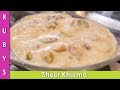 Sheer Khurma Easy Eid Recipe in Urdu Hindi - RKK