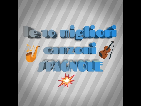 download lagu mp3 mp4 Canzoni Spagnole Belle 2016, download lagu Canzoni Spagnole Belle 2016 gratis, unduh video klip Canzoni Spagnole Belle 2016