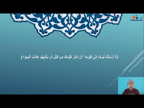 Pembelajaran Tahfidz : Surat Nuh Ayat 1-8