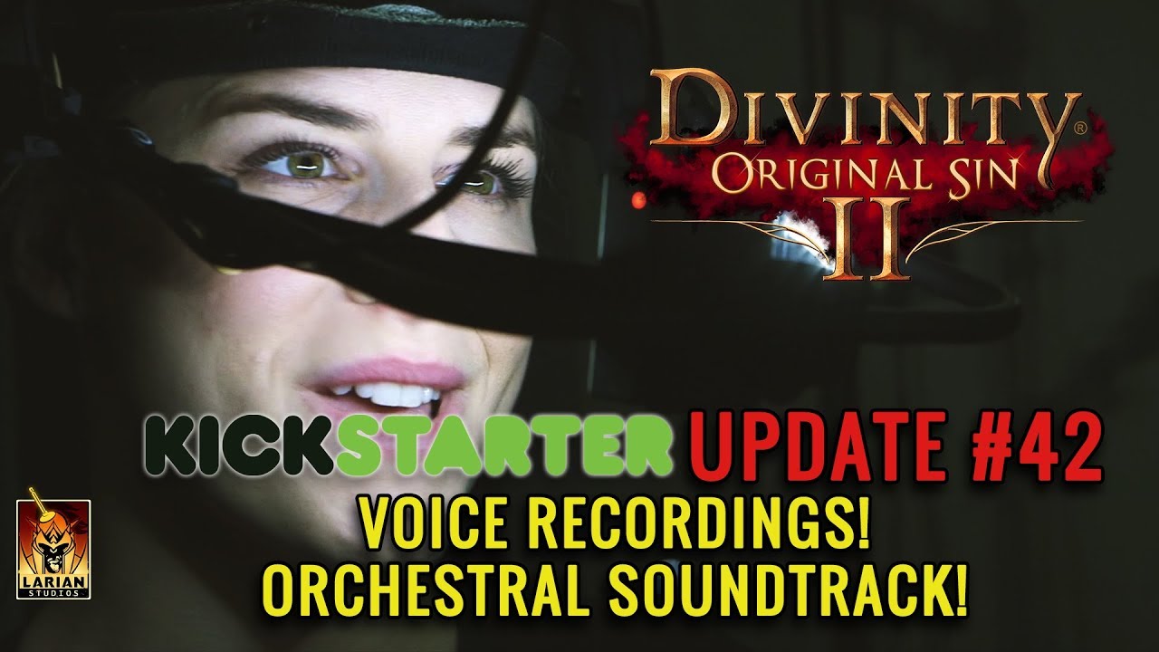 Divinity: Original Sin 2 - Kickstarter Update #42: Voice Recordings! Orchestral Soundtrack! - YouTube