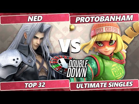Double Down 2022 Top 32 - Ned (Sephiroth) Vs. ProtoBanham (Min-Min) SSBU Smash Ultimate