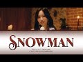 TWICE MINA 'Snowman' Melody Project Lyrics (트와이스 미나 Snowman 멜프로 가사)