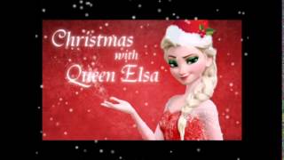 Christmas with Queen Elsa - "Let It Snow" Idina Menzel / Frozen