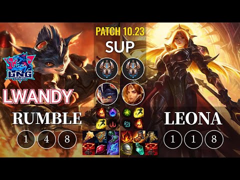 LNG lwandy Rumble vs Leona Sup - KR Patch 10.23