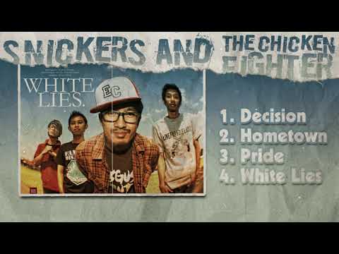 Snickers and The Chicken Fighter - White Lies (EP Album) | SATCF Full Album