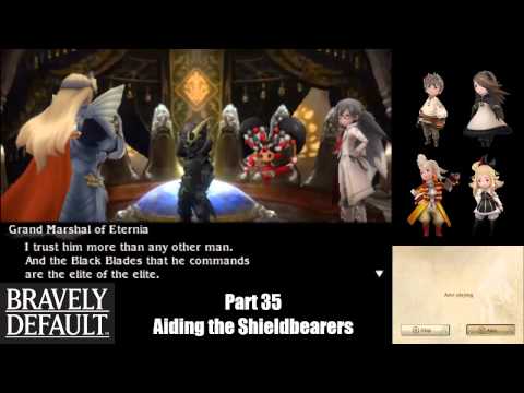 Bravely Default (Part 35) Aiding the Shieldbearers