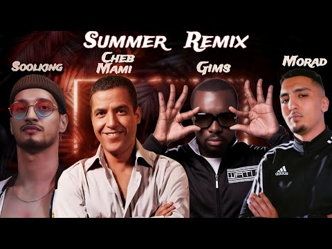Soolking x Cheb Mami feat Gims x Morad Remix (PROD BY DJ HAKIM)