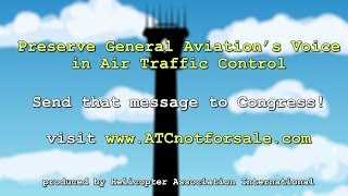 Preserve General Aviation's Voice in Air Traffic Control