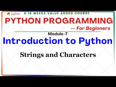 Python Programming For Beginners Module 7 Strings And Characters